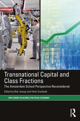 Transnational Capital and Class Fractions by Bob Jessop