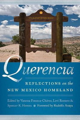 Querencia: Reflections on the New Mexico Homeland book