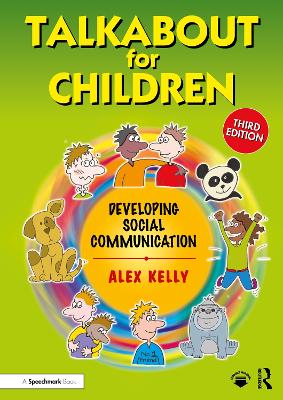 Talkabout for Children 2: Developing Social Communication by Alex Kelly