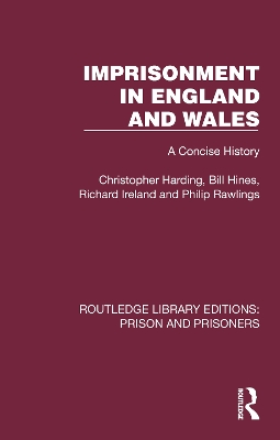 Imprisonment in England and Wales: A Concise History book