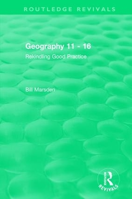 Geography 11 - 16 (1995) by Bill Marsden