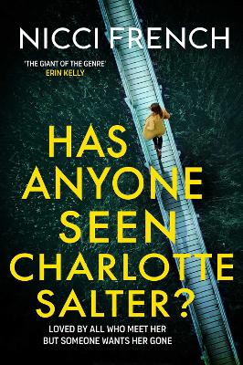Has Anyone Seen Charlotte Salter?: The unputdownable new thriller from the bestselling author book