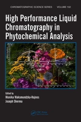 High Performance Liquid Chromatography in Phytochemical Analysis book