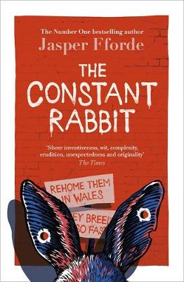The Constant Rabbit: The Sunday Times bestseller by Jasper Fforde