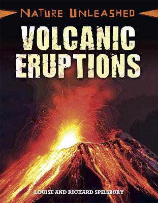 Nature Unleashed: Volcanic Eruptions book