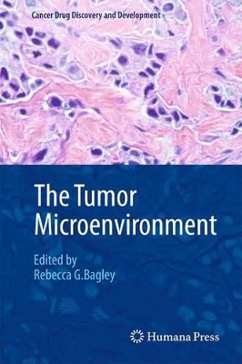 Tumor Microenvironment by Rebecca G Bagley