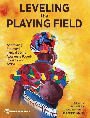 Leveling the Playing Field: Addressing Structural Inequalities to Accelerate Poverty Reduction in Africa book
