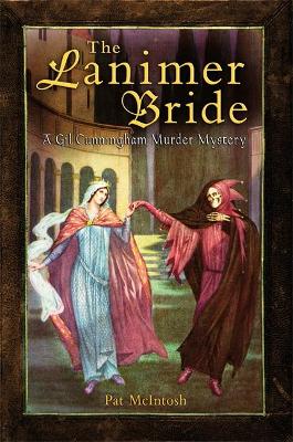 The Lanimer Bride by Pat McIntosh