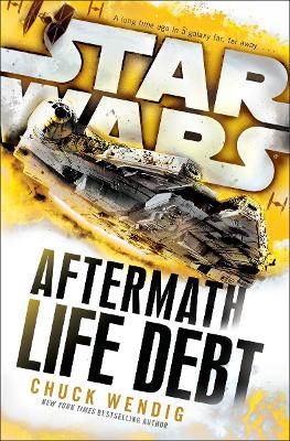 Star Wars: Aftermath: Life Debt book