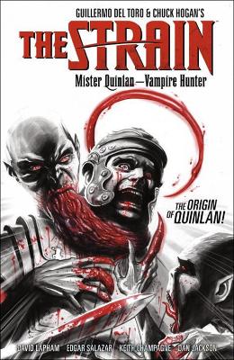 Strain: Mister Quinlan-vampire Hunter book