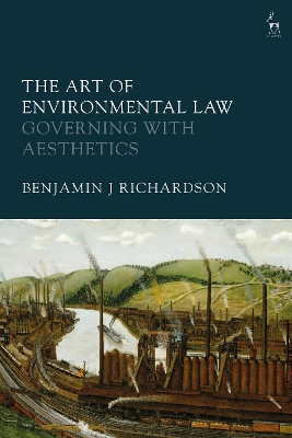 The Art of Environmental Law: Governing with Aesthetics book