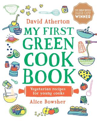 My First Green Cook Book: Vegetarian Recipes for Young Cooks book