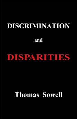 Discrimination and Disparities book
