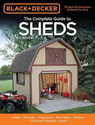 Complete Guide to Sheds (Black & Decker) book