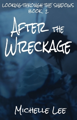 After the Wreckage book
