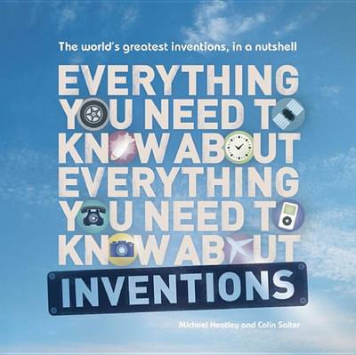 Everything You Need to Know About Inventions book