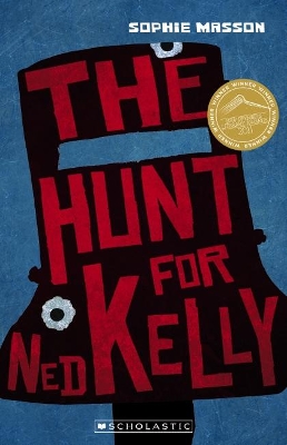 The Hunt for Ned Kelly (My Australian Story) book