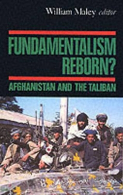 Fundamentalism Reborn? by William Maley