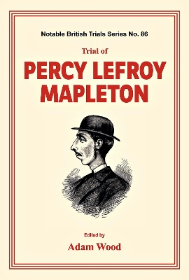 Trial of Percy Lefroy Mapleton book