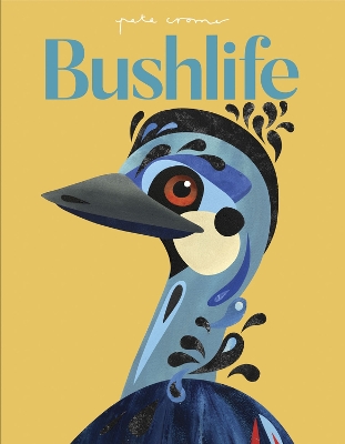 Pete Cromer: Bushlife book