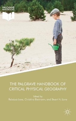 Palgrave Handbook of Critical Physical Geography book