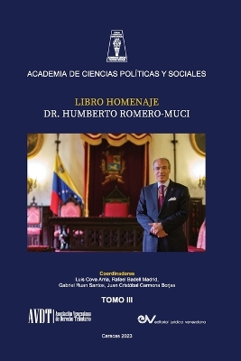 LIBRO HOMENAJE AL DR. HUMBERTO ROMERO MUCI, TOMO III (de IV) book