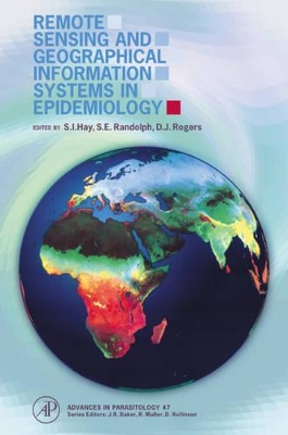 Remote Sensing and Geographical Information Systems in Epidemiology book
