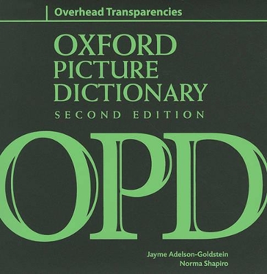 Oxford Picture Dictionary Second Edition: Overhead Transparencies: Ring binder with transparencies of each of OPD's picture pages book