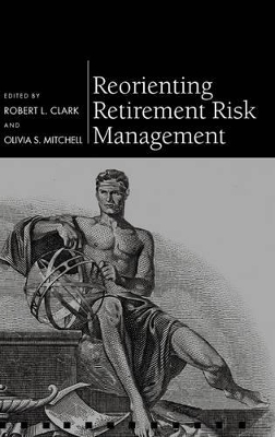 Reorienting Retirement Risk Management book