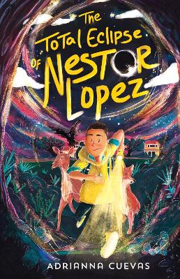 The Total Eclipse of Nestor Lopez book