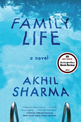 Family Life by Akhil Sharma