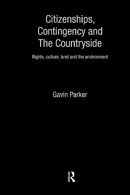 Citizenships, Contingency and the Countryside book
