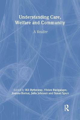 Understanding Care, Welfare and Community by Vivien Bacigalupo