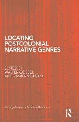 Locating Postcolonial Narrative Genres book