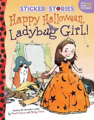 Happy Halloween, Ladybug Girl! book