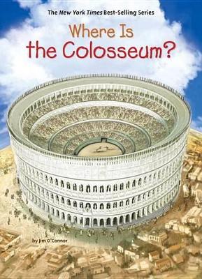 Where Is the Colosseum? book