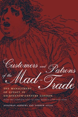 Customers and Patrons of the Mad-Trade by Jonathan Andrews
