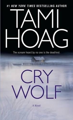 Cry Wolf by Tami Hoag