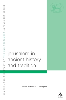 Jerusalem in Ancient History and Tradition book