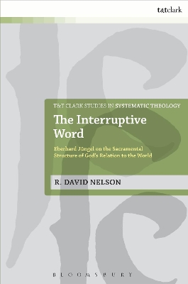 The Interruptive Word by R. David Nelson