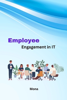 Employee Engagement in IT book