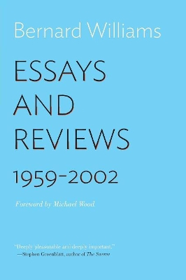 Essays and Reviews by Bernard Williams