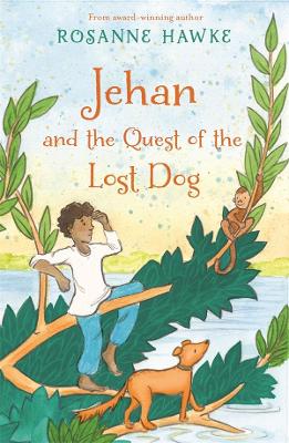 Jehan and the Quest of the Lost Dog book