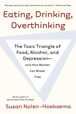 Eating, Drinking, Overthinking book