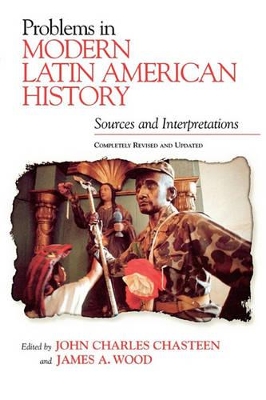 Problems in Modern Latin American History book