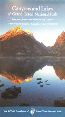 Canyons and Lakes of Grand Teton National Park book