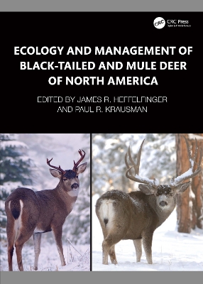 Ecology and Management of Black-tailed and Mule Deer of North America book