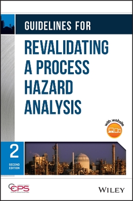 Guidelines for Revalidating a Process Hazard Analysis book