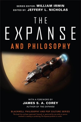 The Expanse and Philosophy: So Far Out Into the Darkness book