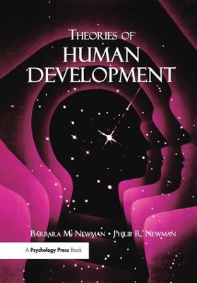 Theories of Human Development by Barbara M. Newman